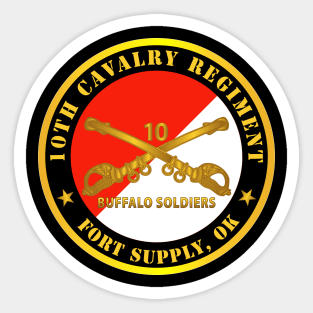 10th Cavalry Regiment - Fort Supply, OK - Buffalo Soldiers w Cav Branch Sticker